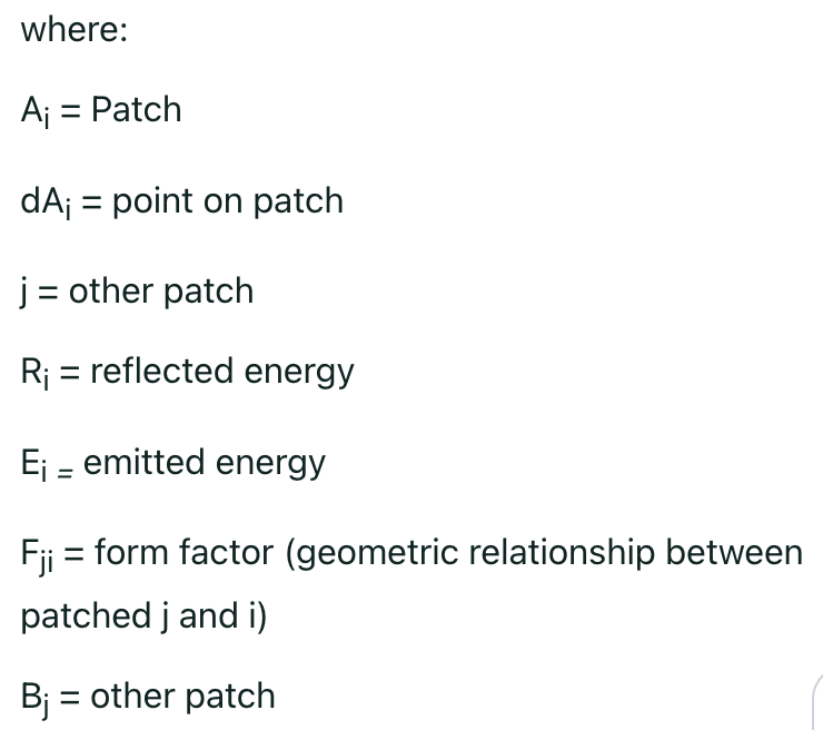 <p>B<sub>i</sub>dA<sub>i</sub> = E<sub>i</sub>dA<sub>i</sub> + R<sub>i</sub>∑<sub>j</sub>B<sub>j</sub>F<sub>ji</sub>dA<sub>j</sub></p>