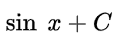 sin(x) + C