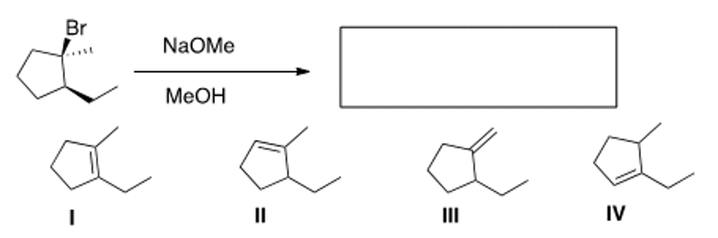 <p>What is the major elimination product obtained from the following reaction?</p><p>A) I B) II C) III D) IV</p>