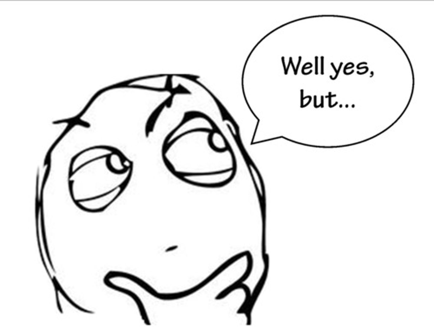 <p>Well yes, but...</p>
