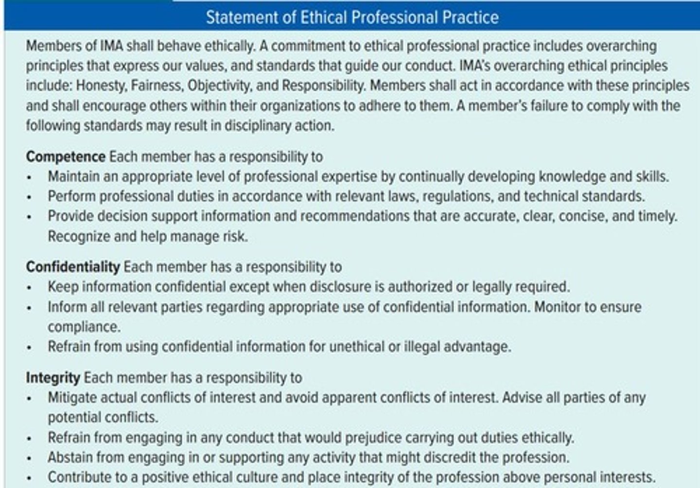 <p>A set of standards that includes Competence, Confidentiality, Integrity, Resolution of Ethical Conflict, and Credibility.</p>
