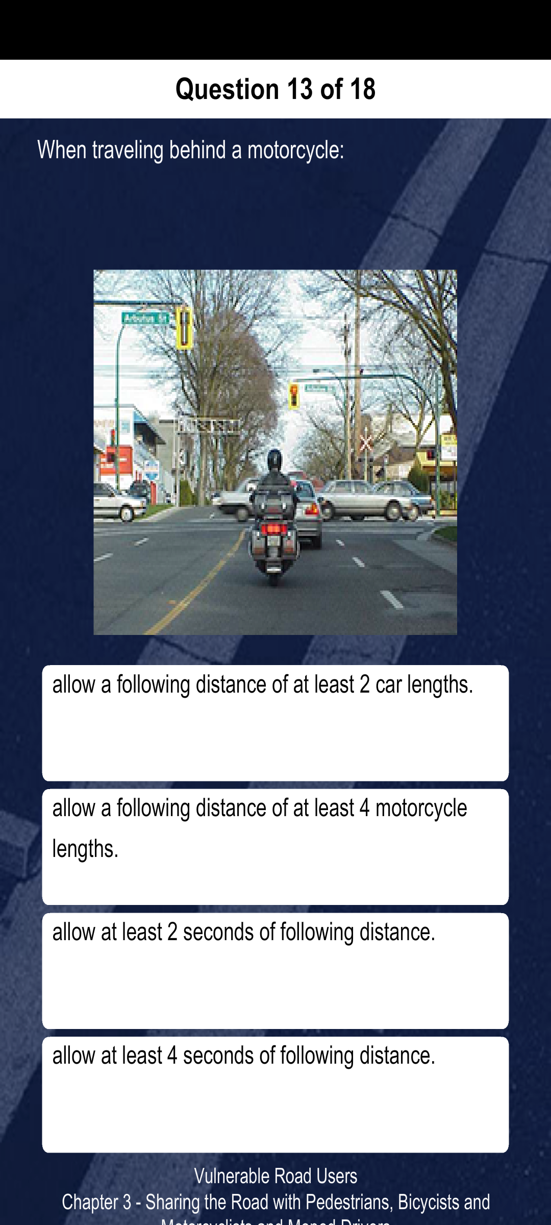 <p>4 seconds of following distance</p>