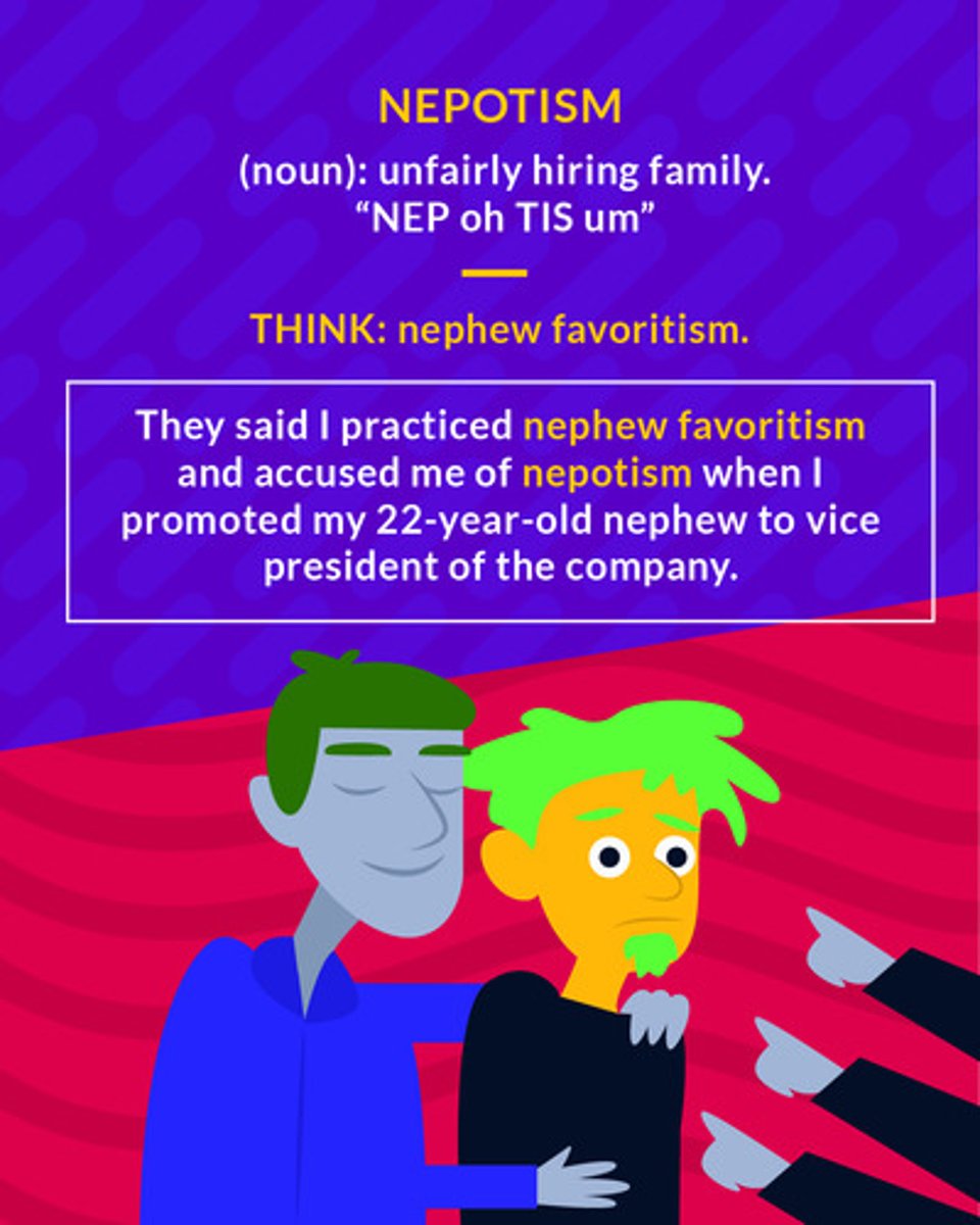 <p>(n.) undue favoritism to or excessive patronage of one's relatives</p><p>(noun) unfairly hiring family</p>