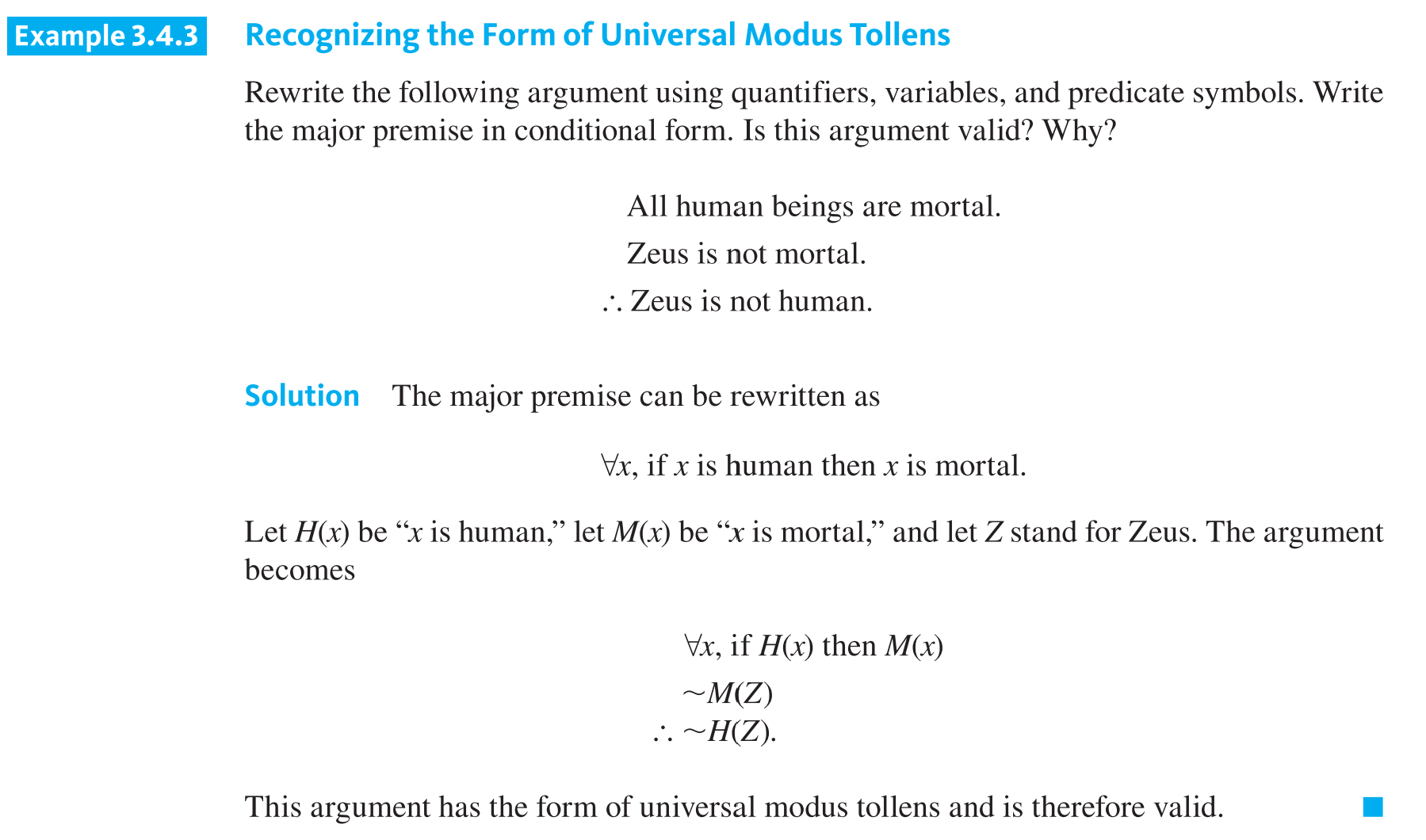 <p>Another crucially important rule of inference is <strong>Universal Modus Tollens</strong>. Its validity results from combining universal instantiation with modus tollens.</p>