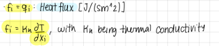 <p>f_i=q_i (Heat flux(J/(sm²)))</p><p>f_i=kappa_n*(dT/dxi) (kappa_n being therman conductivity)</p>