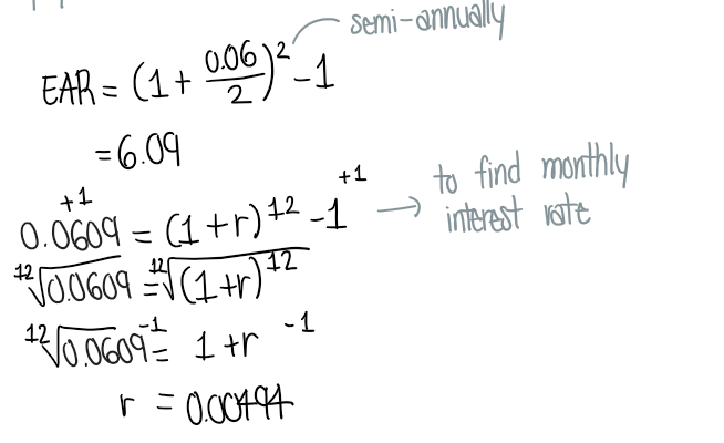 <p>Mortgage rates in Canada use semi-annual compounding but interest is actually calculated/compounded monthly!</p><ol><li><p>Convert the APR to EAR</p></li><li><p>Calculate the monthly rate by setting the answer of 1 = (1+r)^m - 1</p></li></ol><p></p>