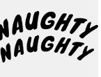 <p>naughty</p>