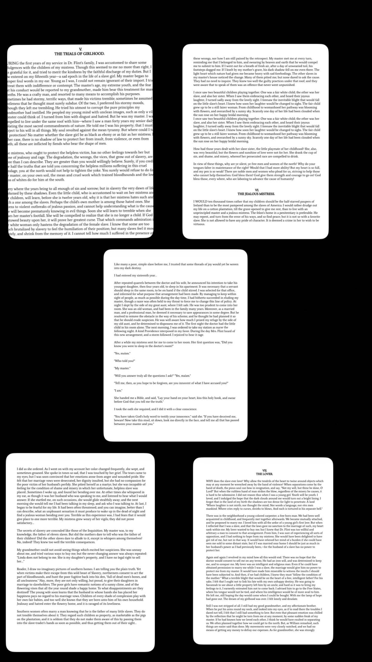 <p>#55 Excerpts from Incidents in the Life of a Slave Girl: Written by Herself by Harriet A. Jacobs, 1860 (sections V-VIII, XIV, XXI)</p>
