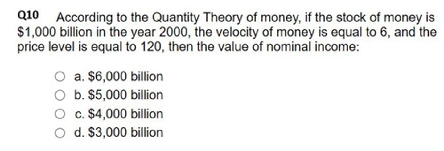 <p>M x V = P x T; money transactions identity.</p>