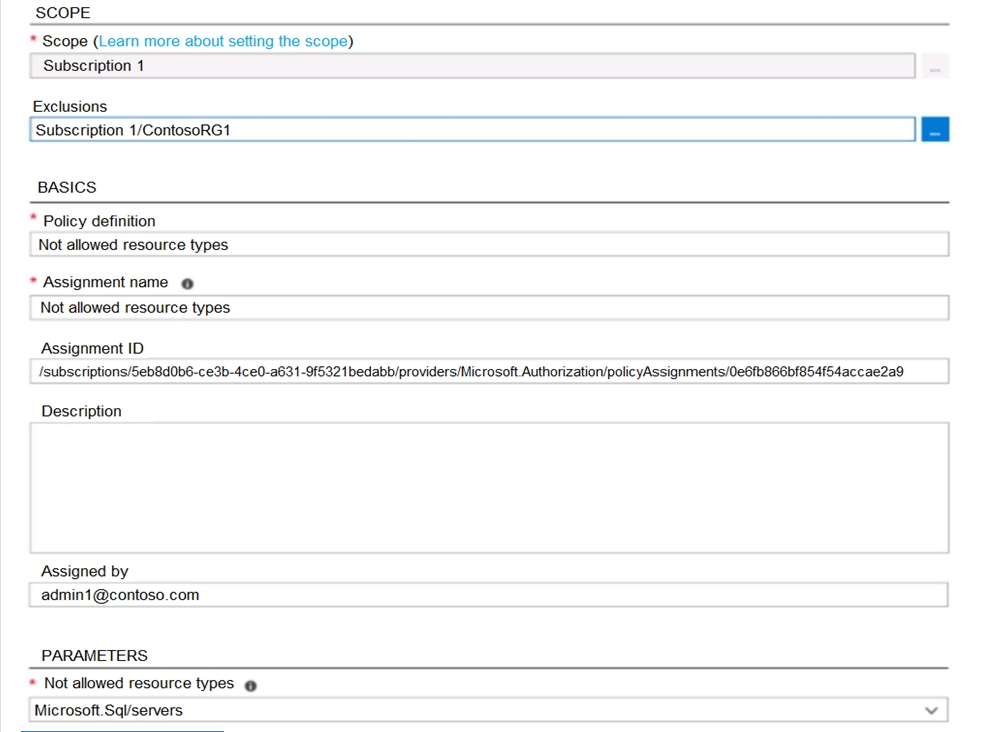 <p><span>You have an Azure policy as shown in the following exhibit:</span><br></p><p>What is the effect of the policy?</p><p>A. You are prevented from creating Azure SQL servers anywhere in Subscription 1.</p><p>B. You can create Azure SQL servers in ContosoRG1 only.</p><p>C. You are prevented from creating Azure SQL Servers in ContosoRG1 only.</p><p>D. You can create Azure SQL servers in any resource group within Subscription 1.</p>