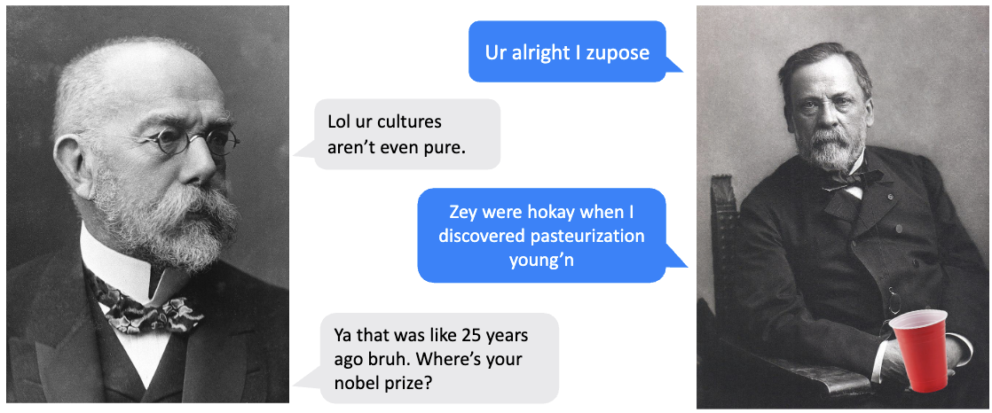 <ul><li><p>Knew each other, rival scientists</p></li><li><p>Teased each other’s work (pure cultures vs. pasteurization)</p></li><li><p>Both made foundational discoveries in microbiology and immunity</p></li></ul><p></p>