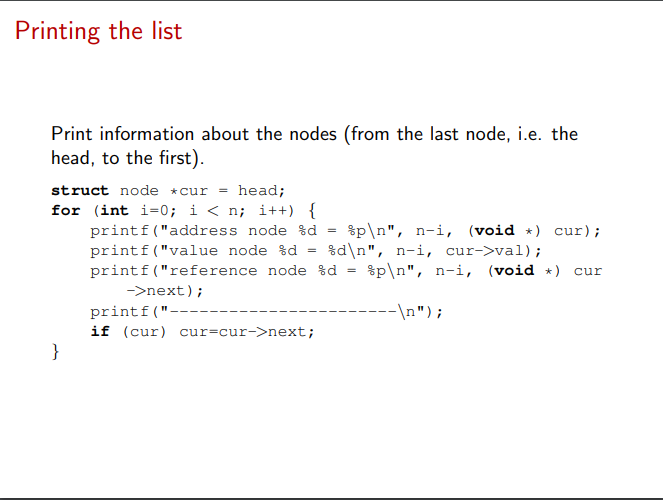 <p>Printing the list and Freeing the list</p>