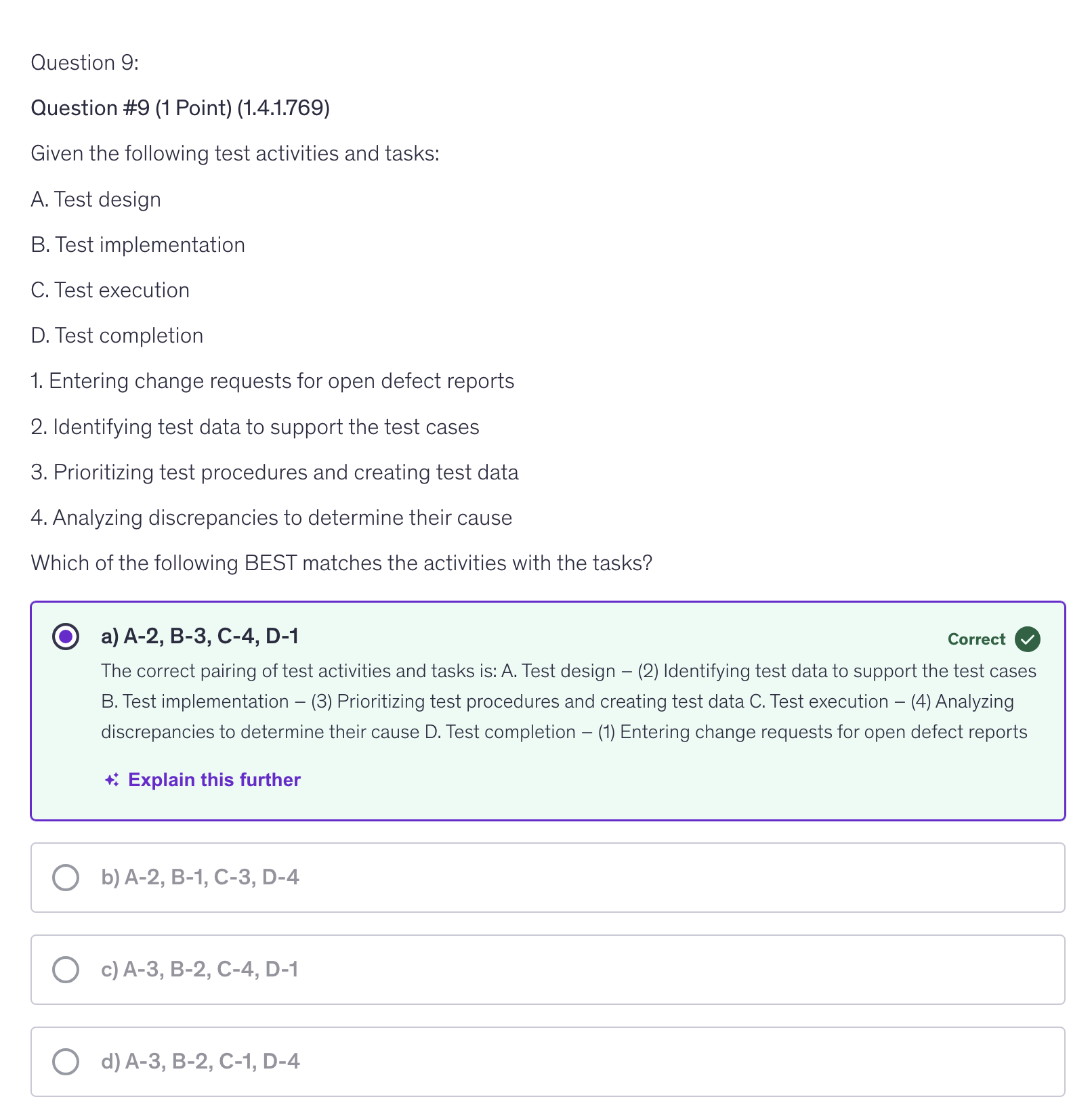 <p>a) A-2, B-3, C-4, D-1</p>