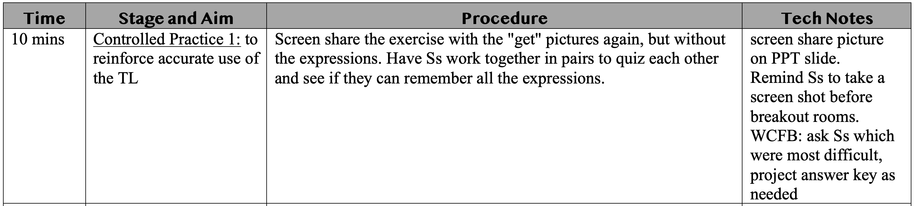 <p><strong><u><mark data-color="#f2c2e9" style="background-color: rgb(242, 194, 233); color: inherit;">CONTROLLED PRACTICE 1</mark></u> <u>(10 min)</u></strong></p><p>.</p><p></p>