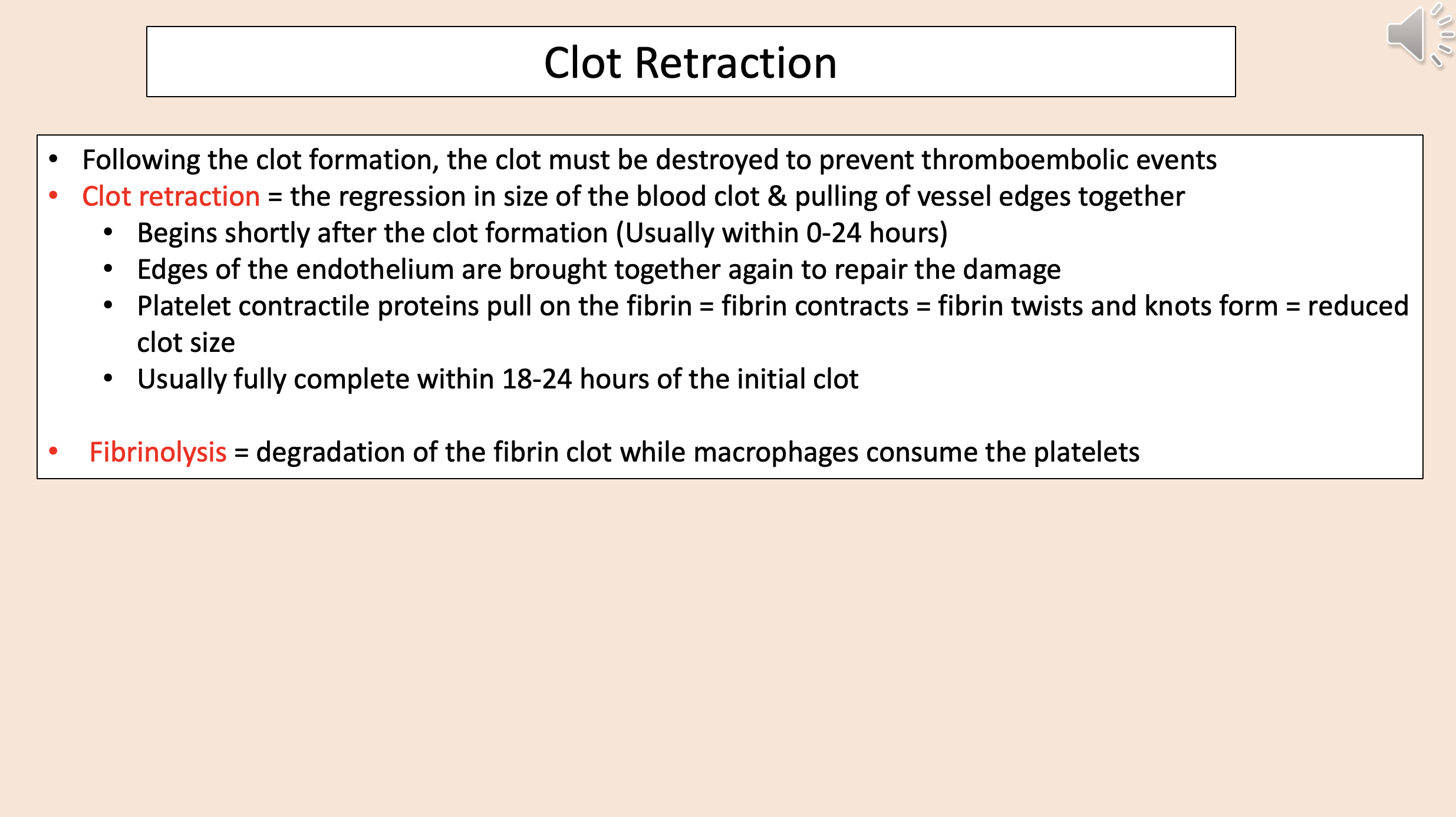 <p><span style="color: rgb(255, 0, 0);">clot retraction</span></p>