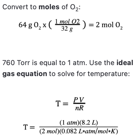 <p>[(1)(8.2)]/[(2)(0.082)]</p><p>IDEAL GAS LAW: PV=nRT</p>