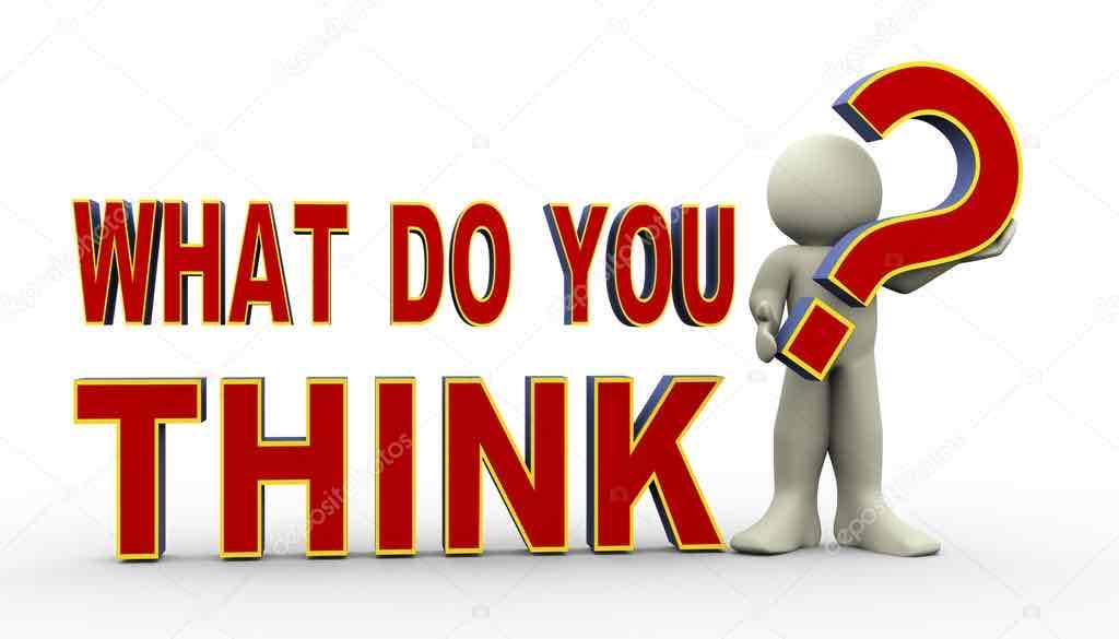 <p>What do you think?</p>