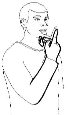 With the "P" sign, stroke
your lower lip twice