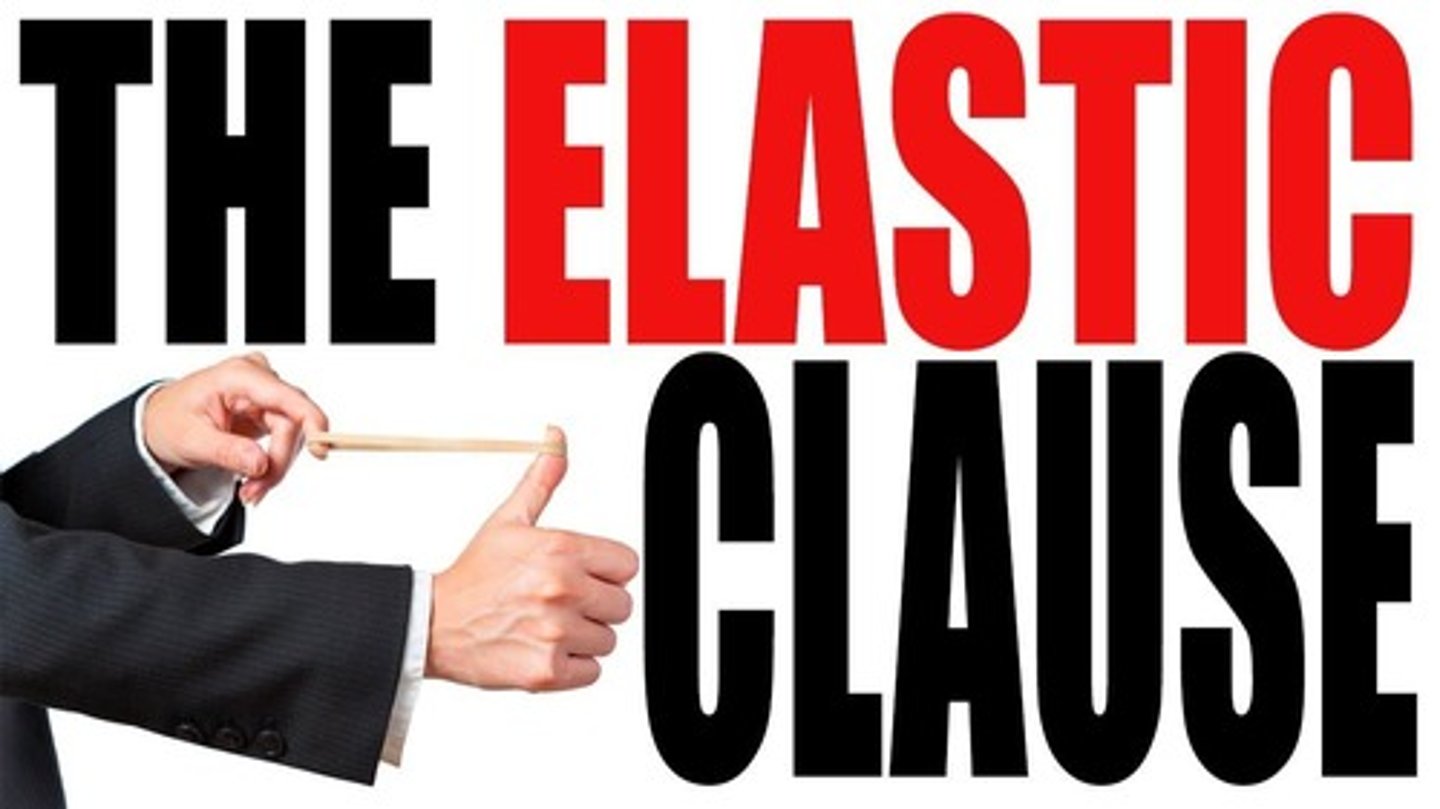 <p>The clause in Article I, Section 8, that grants Congress the power to do whatever is necessary to execute its specifically delegated powers.</p>