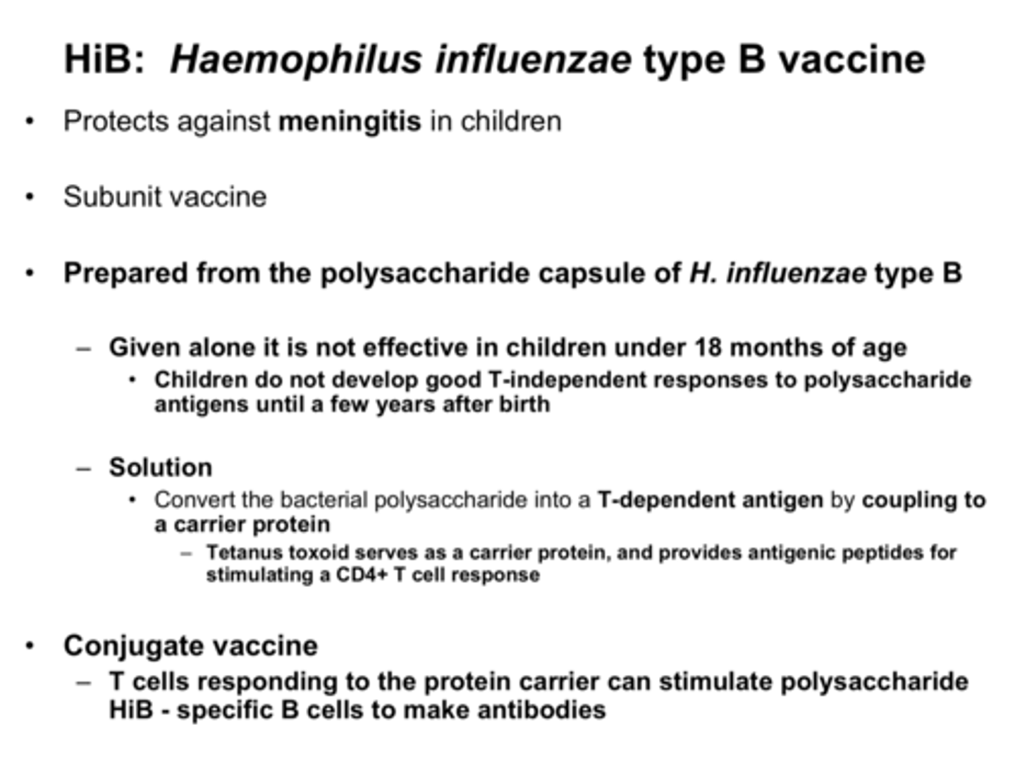 <p>Prevented by the Hib vaccine; recommended by CDC for children <5 yrs.</p>