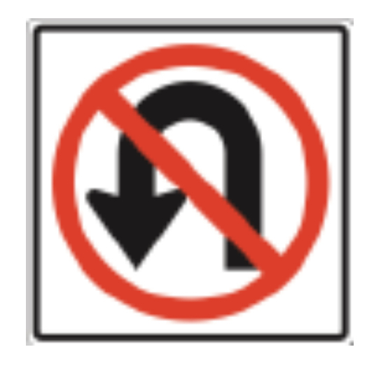 <p>This sign means: </p><p>a) No turns</p><p>b) No outlet</p><p>c) No U-turns</p>