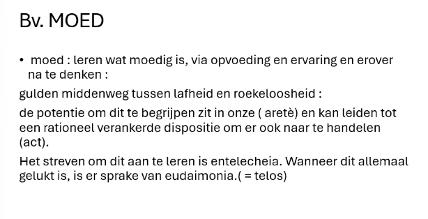 <ul><li><p>leren wat moedig is </p><ul><li><p>via opvoeding en ervaring en erover na denken</p></li></ul></li></ul><p></p>