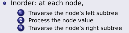<pre><code class="language-C">void inOrder(TreeNodePtr treePtr) {
    if (treePtr != NULL) {
        inOrder(treePtr-&gt;leftPtr);
        printf("%3d", treePtr-&gt;data);
        inOrder(treePtr-&gt;rightPtr);
    }
}</code></pre><p></p>