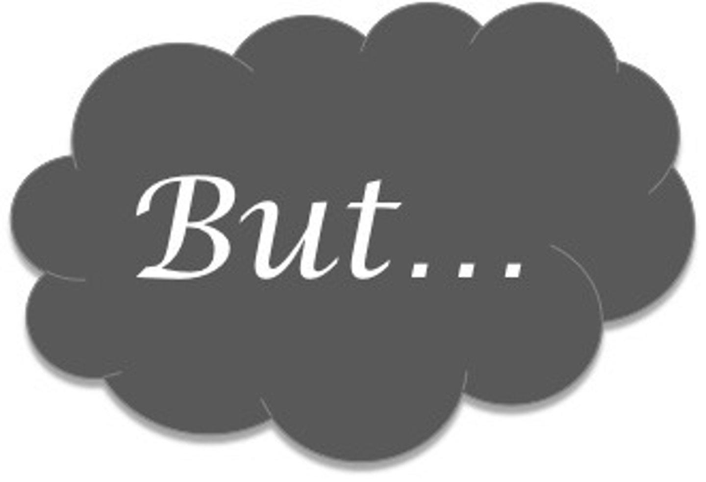 <p>but, however</p>