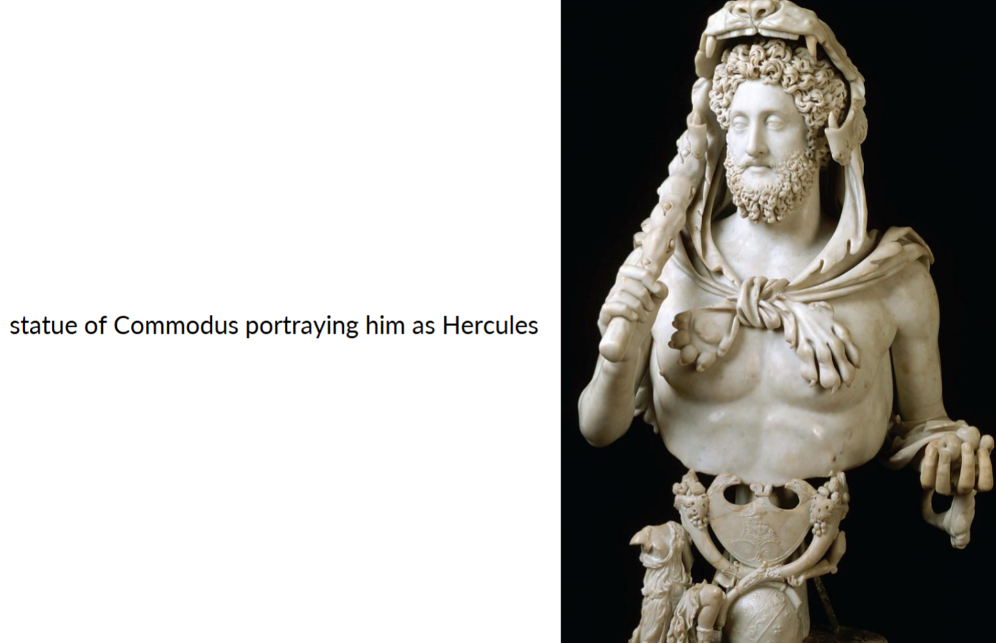 <p>Commodus</p>