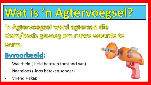 <p>Affikse wat aan die einde van 'n woordstam geplaas word om nuwe betekenis te vorm.</p>