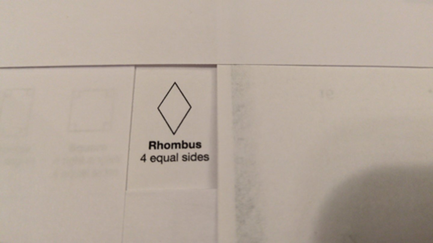 <p>A quadrilateral with 4 equal sides.</p><p>A rhombus is a parallelogram with opposite equal acute angles, opposite equal obtuse angles, and four equal sides</p>