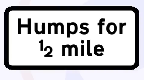 <ul><li><p><strong>Answer:</strong> A. Explanation:</p></li><li><p><strong>Explanation:</strong> Road humps are used to slow down traffic. They're found in places where there are often pedestrians, such as shopping areas, near schools, residential areas. Watch out for people close to the curb or crossing the road.</p></li></ul><p></p>