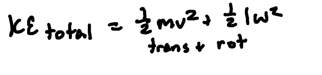 <p>sum of linear and rotational KE </p>