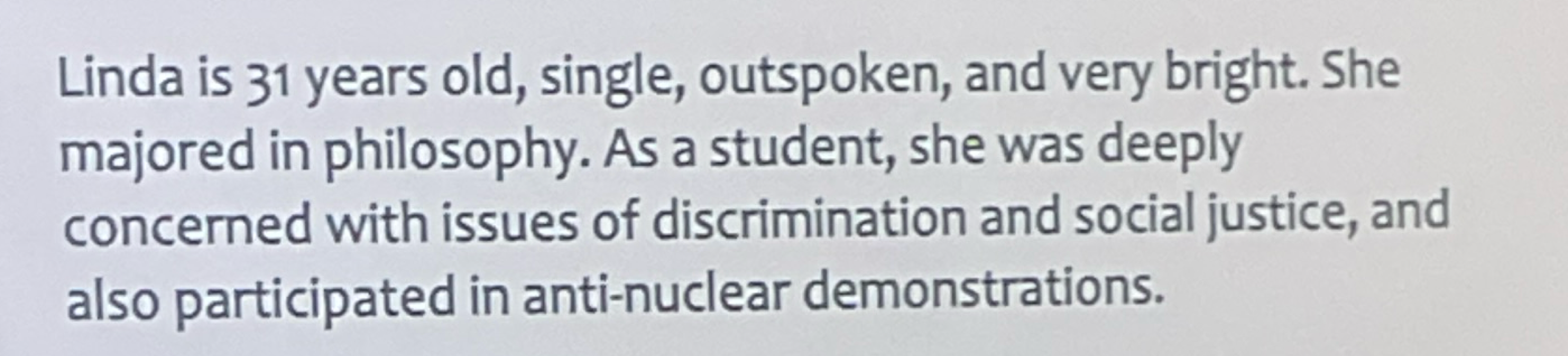<ul><li><p>Economics - people make optimal use of information acting in <u>own rational self interest</u> → Bayesian!</p></li><li><p><strong>Conjunction Fallacy</strong>: more people are likely to say Linda is a feminist and bank teller rather than just a bank teller</p><ul><li><p>subset should be smaller than the whole thought</p></li></ul></li><li><p>Perhaps perception is but cognition isn’t but its still highly debated </p></li></ul><p></p>