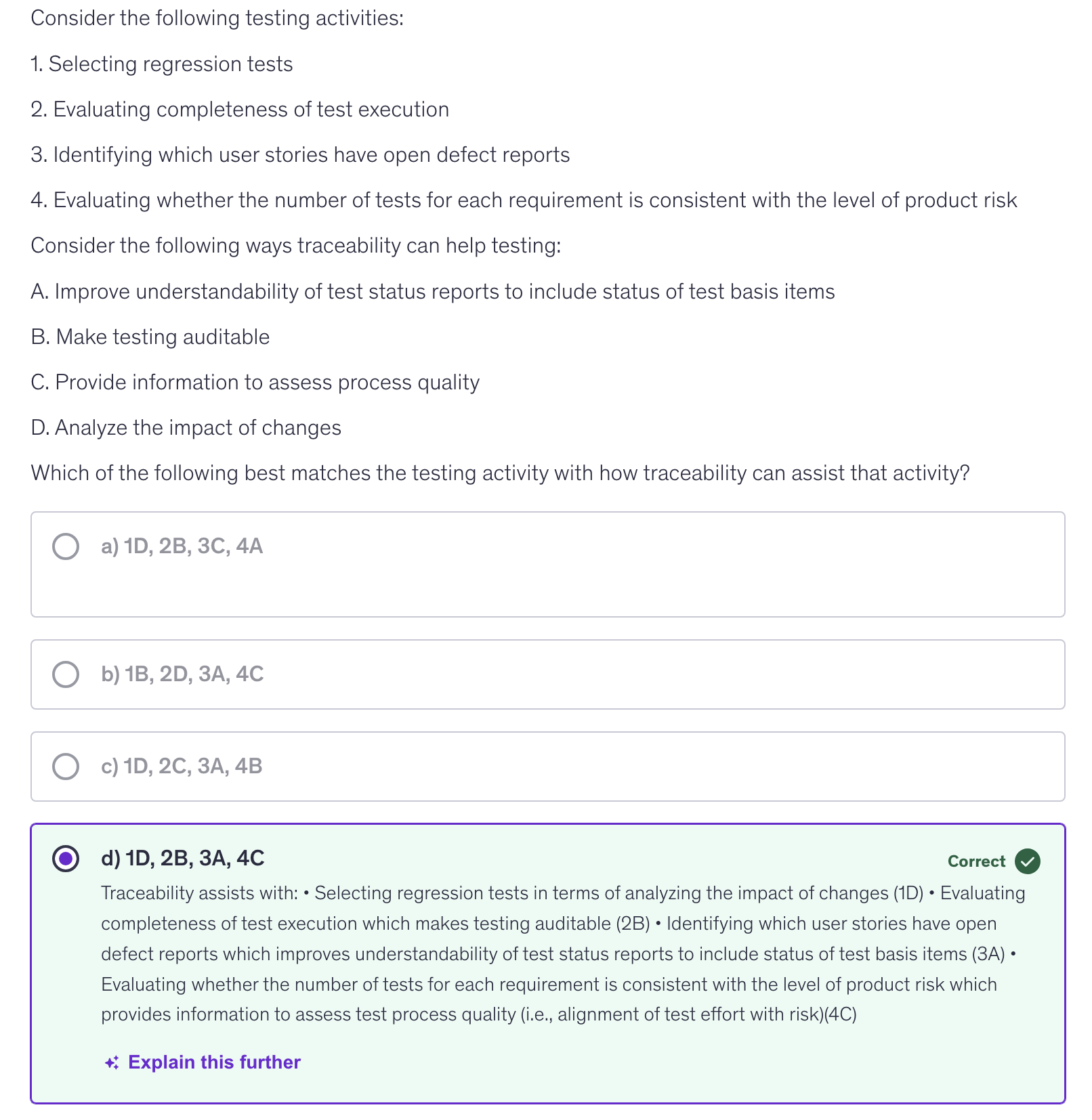 <p>d) 1D, 2B, 3A, 4C</p>