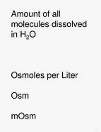 <p>Osmolarity </p>