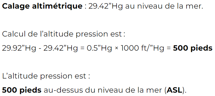 <p><span>Soustrayez le réglage actuel de l’altimètre à la pression standard de 29.92. <strong> </strong>Multipliez par 1 000 et ensuite soustraire si le résultat est négatif et additionner si le résultat est positif</span></p>