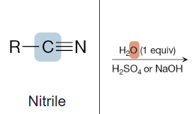 <p>What is the product of the reaction between a nitrile, and H2O (1 eq) (1st step), and H2SO4 or NaOH (2nd step)?</p>