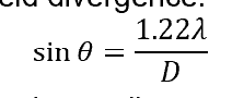 <p><span>sin⁡θ=1.22λ/D&nbsp;</span></p>