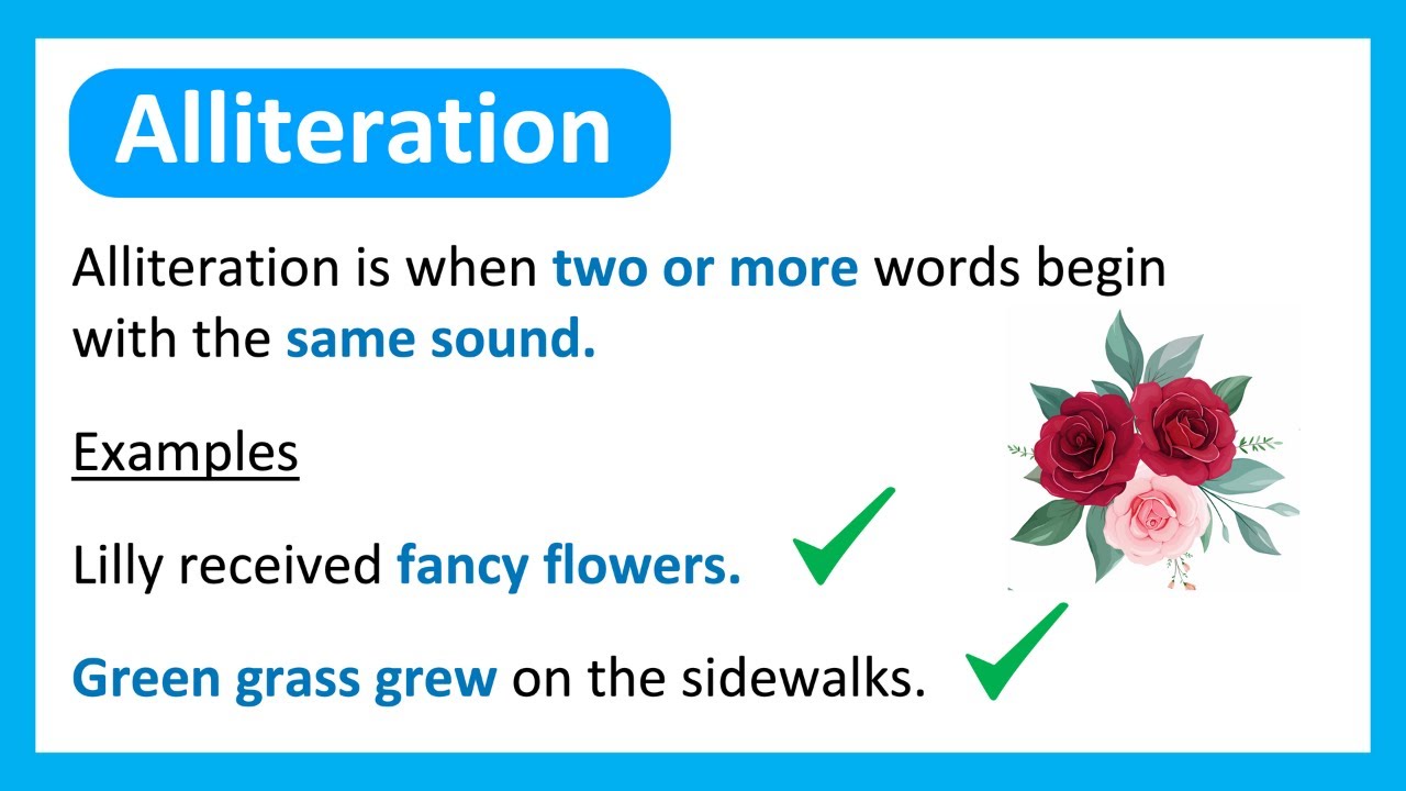 The repetition of a consonant sound at the beginnings of words within a close proximity of each other. Example: 'silly snakes.'