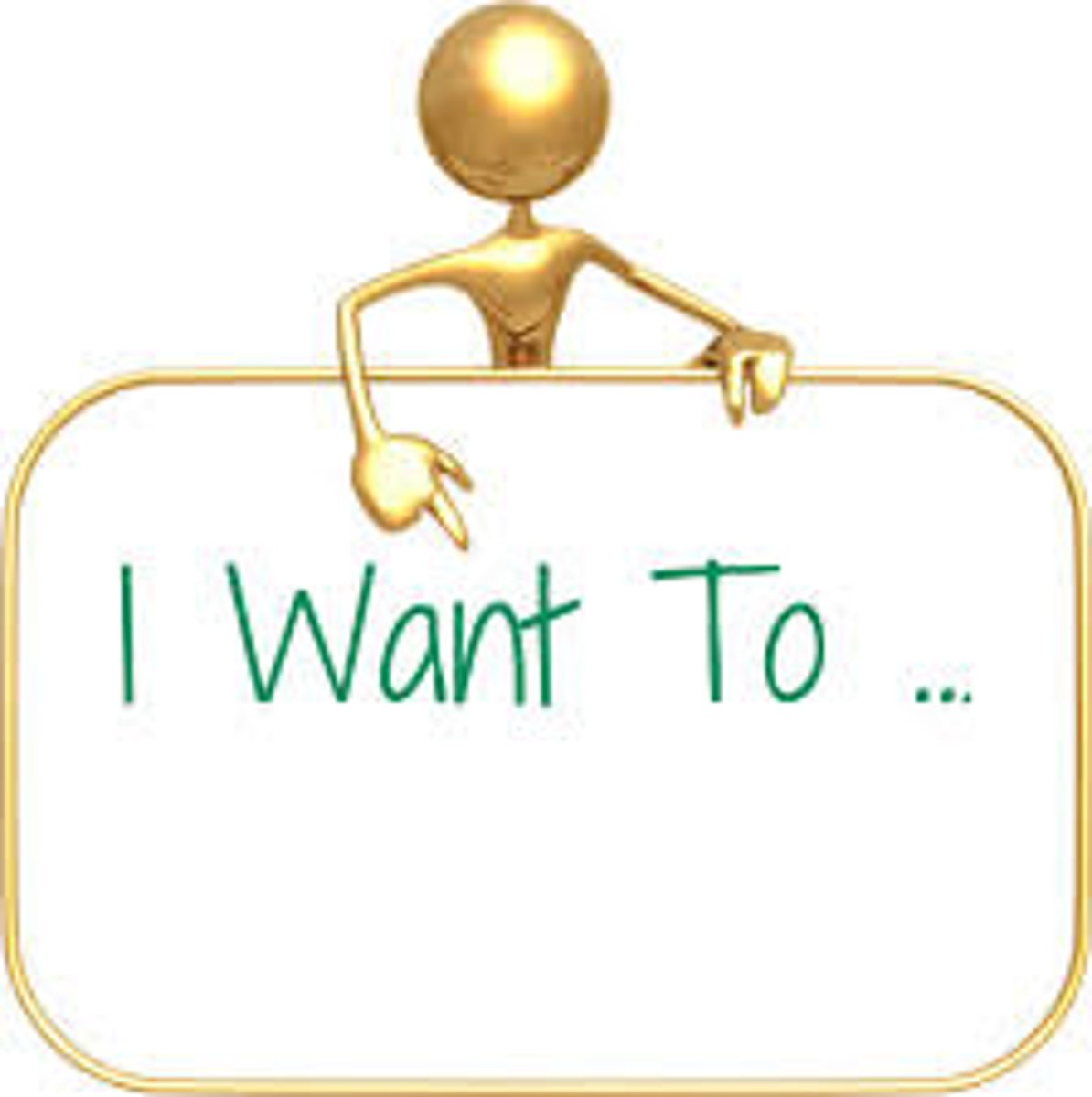 <p>I want</p>