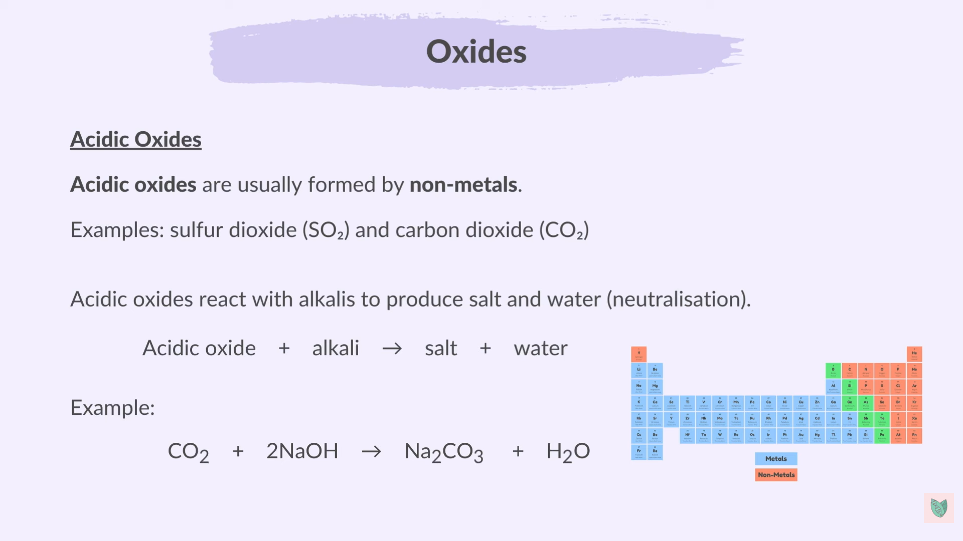 <p>Form when Metal or non-metal react with oxygen or Carbon dioxide</p><ul><li><p>Non-metal Oxides are acidic </p></li><li><p>Metal Oxides are basic</p></li></ul><p></p>
