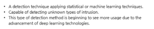 <p>Choose a method of IDS (Intrusion Detection System) that is appropriate to the description below.</p><ul><li><p class="query-text-line ng-star-inserted">Rule based</p></li><li><p class="query-text-line ng-star-inserted">Pattern based</p></li><li><p class="query-text-line ng-star-inserted">Behavior based</p></li><li><p class="query-text-line ng-star-inserted">Signature based</p></li></ul><p></p>