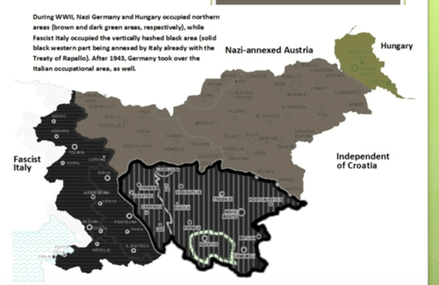 <p>- Slovenia is the only present-day European country that was trisected and completely annexed by Germany, Italy, and Hungary during WWII.<br>- Germany &amp; Hungary occupied northern Slovenia after Yugoslavia was invaded by Axis Powers on April 6th, 1941.</p>