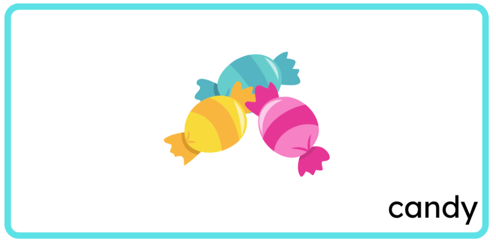 <p>candy</p>