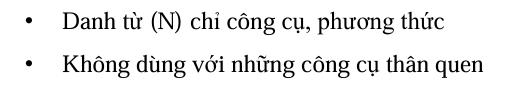 <p>Bằng, Thông qua ~</p>