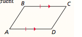 <p>If one pair of opposite sides of a quadrilateral are congruent and parallel, then the quadrilateral is a parallelogram.</p>