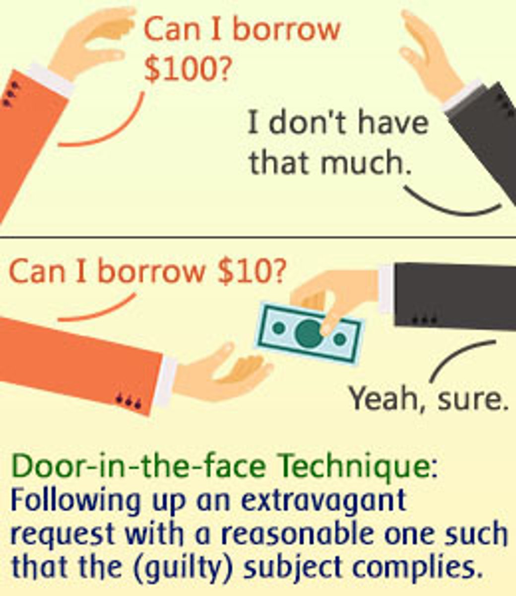<p>Make a larger request that you know will not be accepted, then follow with a more moderate request.</p>