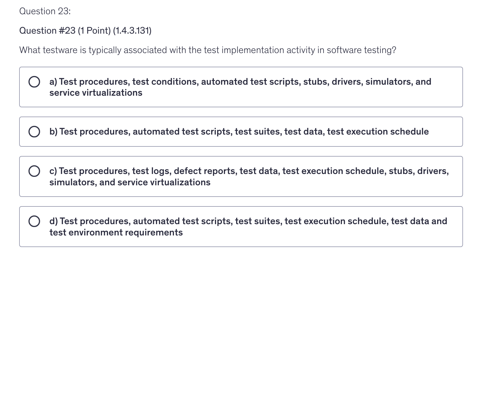 <p>What testware is typically associated with the test implementation activity in software testing?</p>