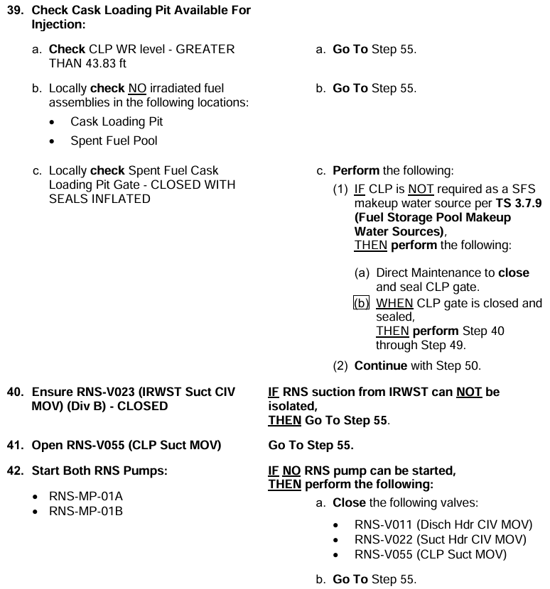 <p>&gt;43.83’</p><p>No Fuel</p><p>Closed and sealed</p><p></p><p>*Disclaimer for <em>Those Who Come After</em>:</p><p>The seals will never be good enough per some engineering assessment, so as soon as the “norm” is Fuel always in the Pool we will never utilize the CLP unless someday we spend a ton of money to beef up the seals (doubtful)</p>